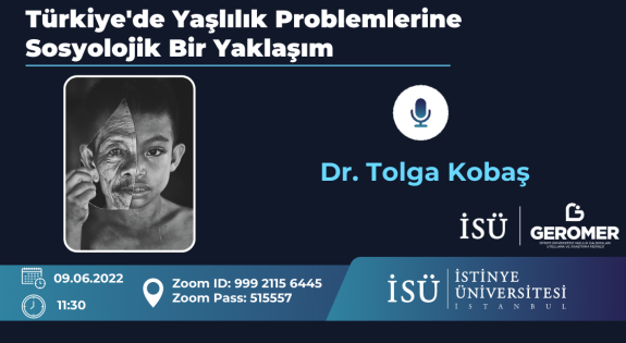 Türkiye'de Yaşlılık Problemlerine Sosyolojik Bir Yaklaşım