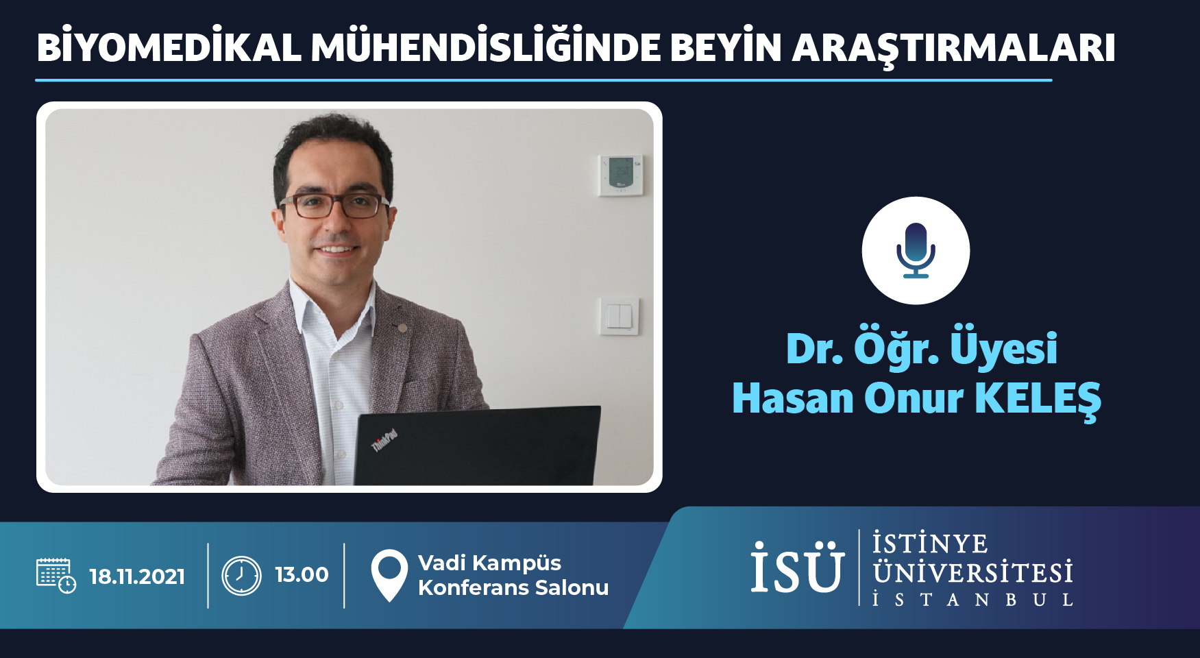 Biyomedikal Mühendisliğinde Beyin Araştırmaları | İstinye Üniversitesi